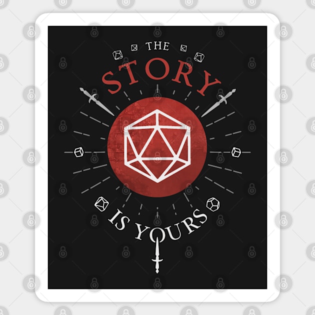 The Story is Yours | DnD Adventures Magnet by keyvei